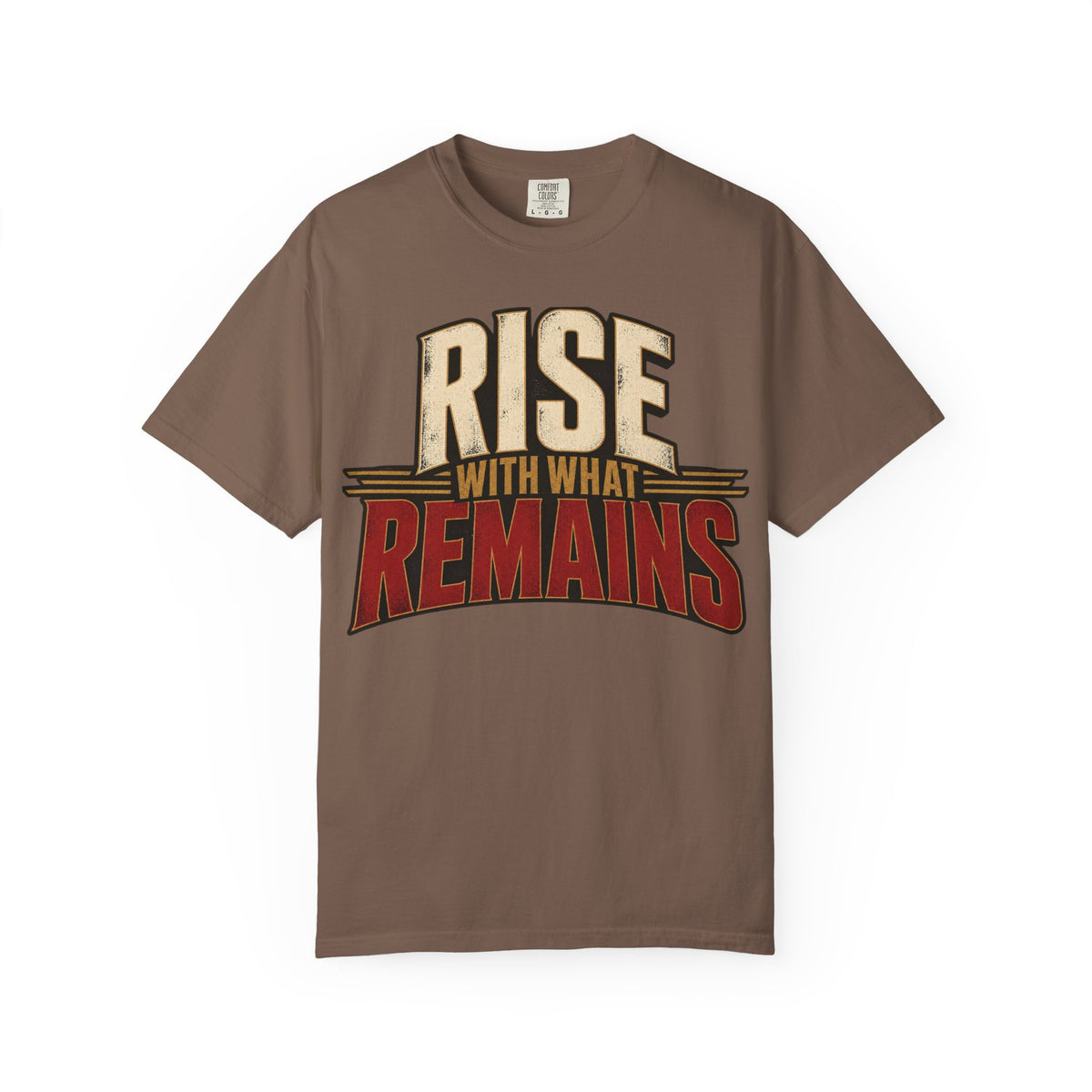 Rise With What Remains T-shirt