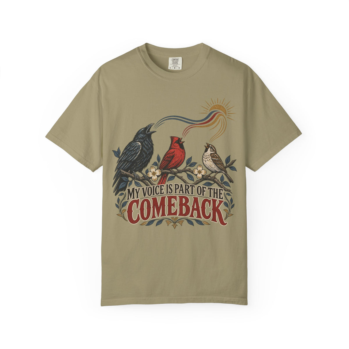 My Voice Is Part of the Comeback T-shirt