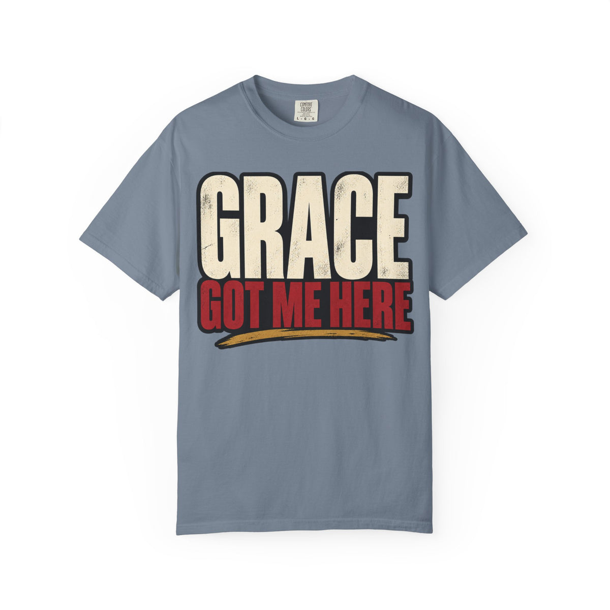 Grace Got Me Here T-shirt