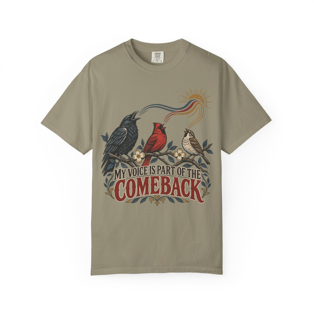 My Voice Is Part of the Comeback T-shirt