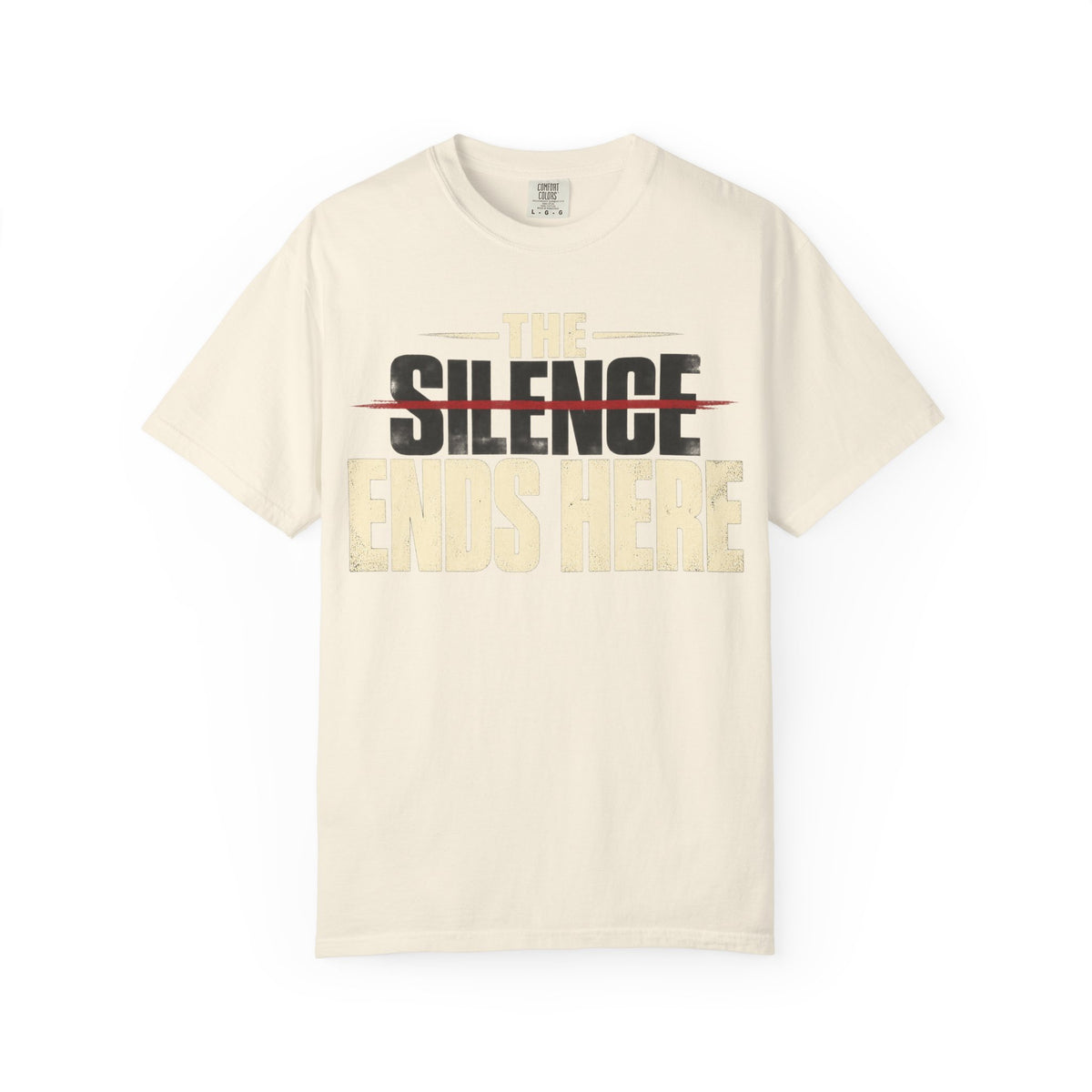 The Silence Ends Here T-shirt