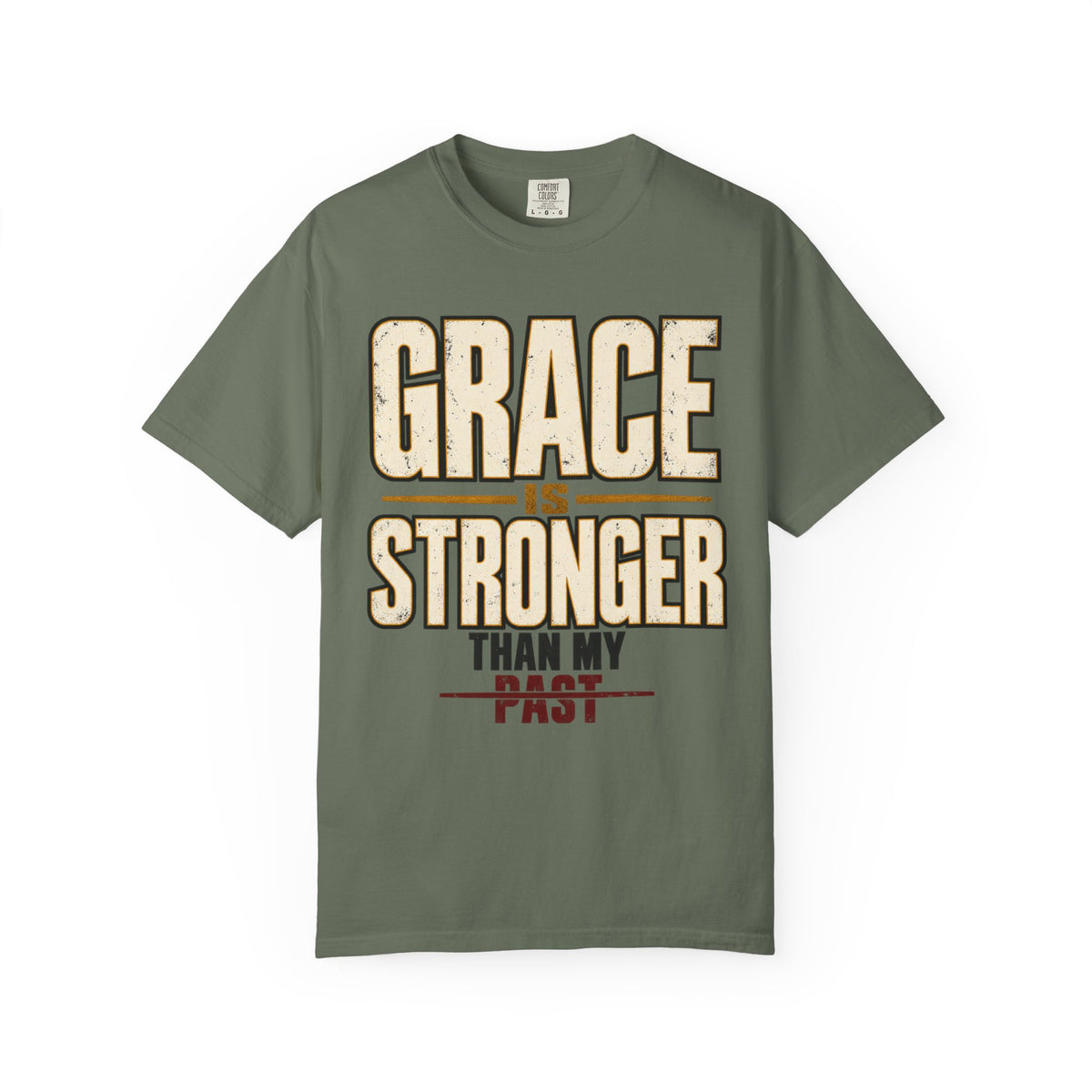 Grace Is Stronger Than My Past T-shirt