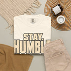 Stay Humble. Work Hungry. T-shirt