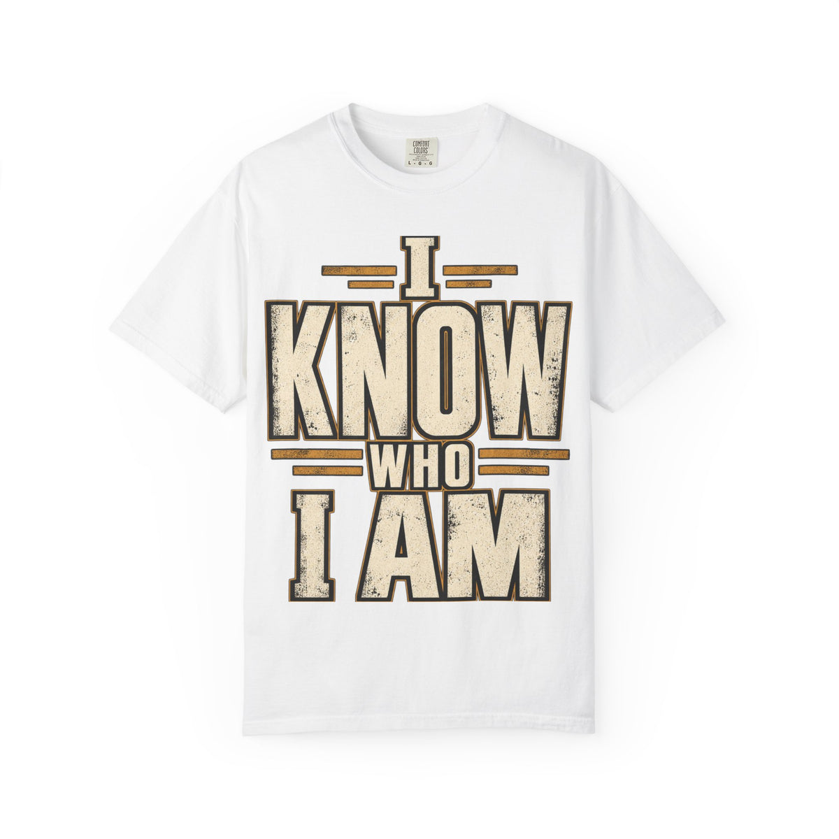 I Know Who I Am T-shirt