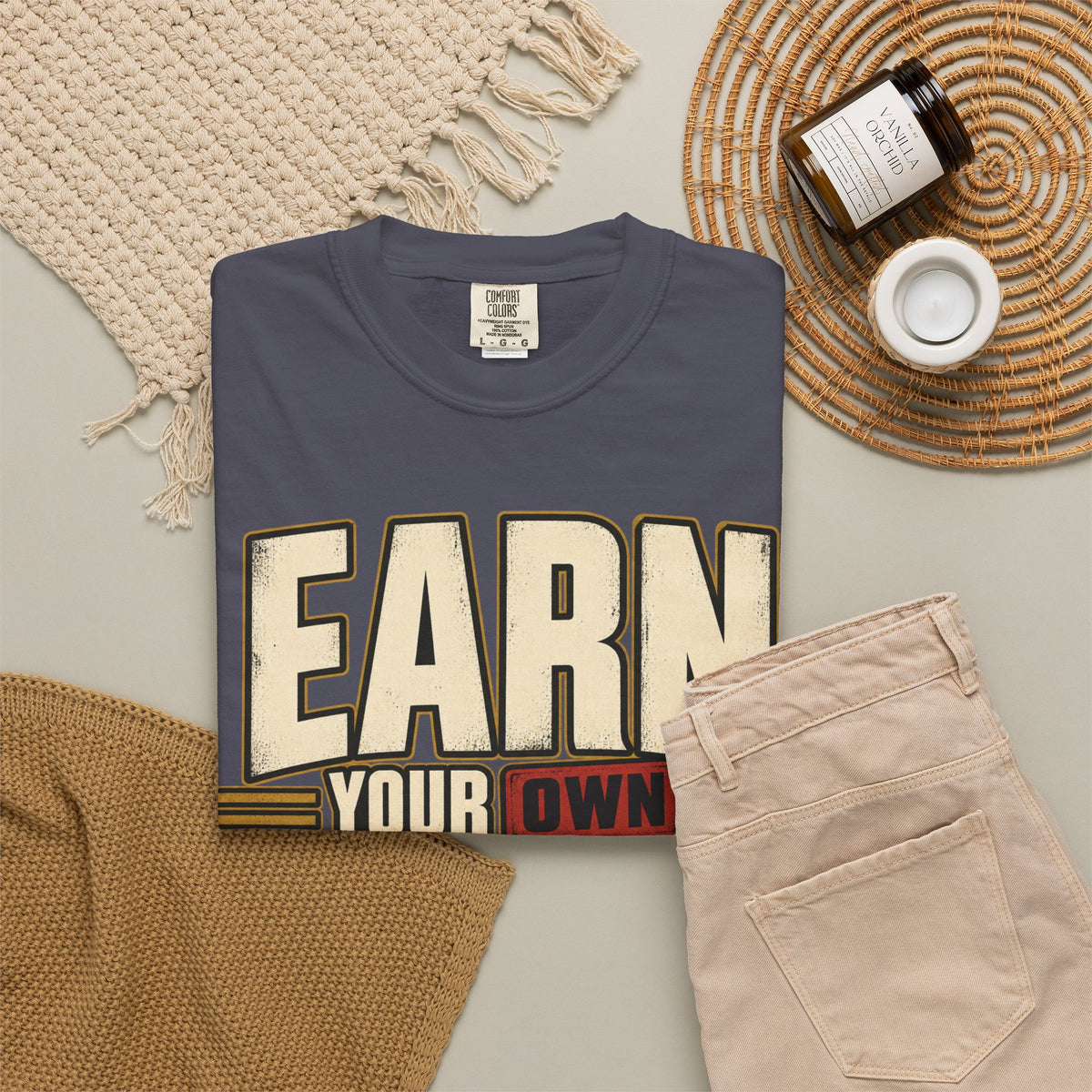 Earn Your Own Respect T-shirt