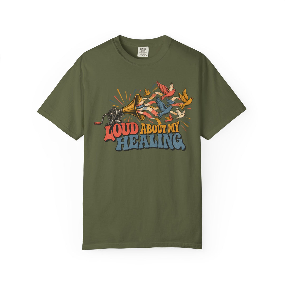 Loud About My Healing T-shirt