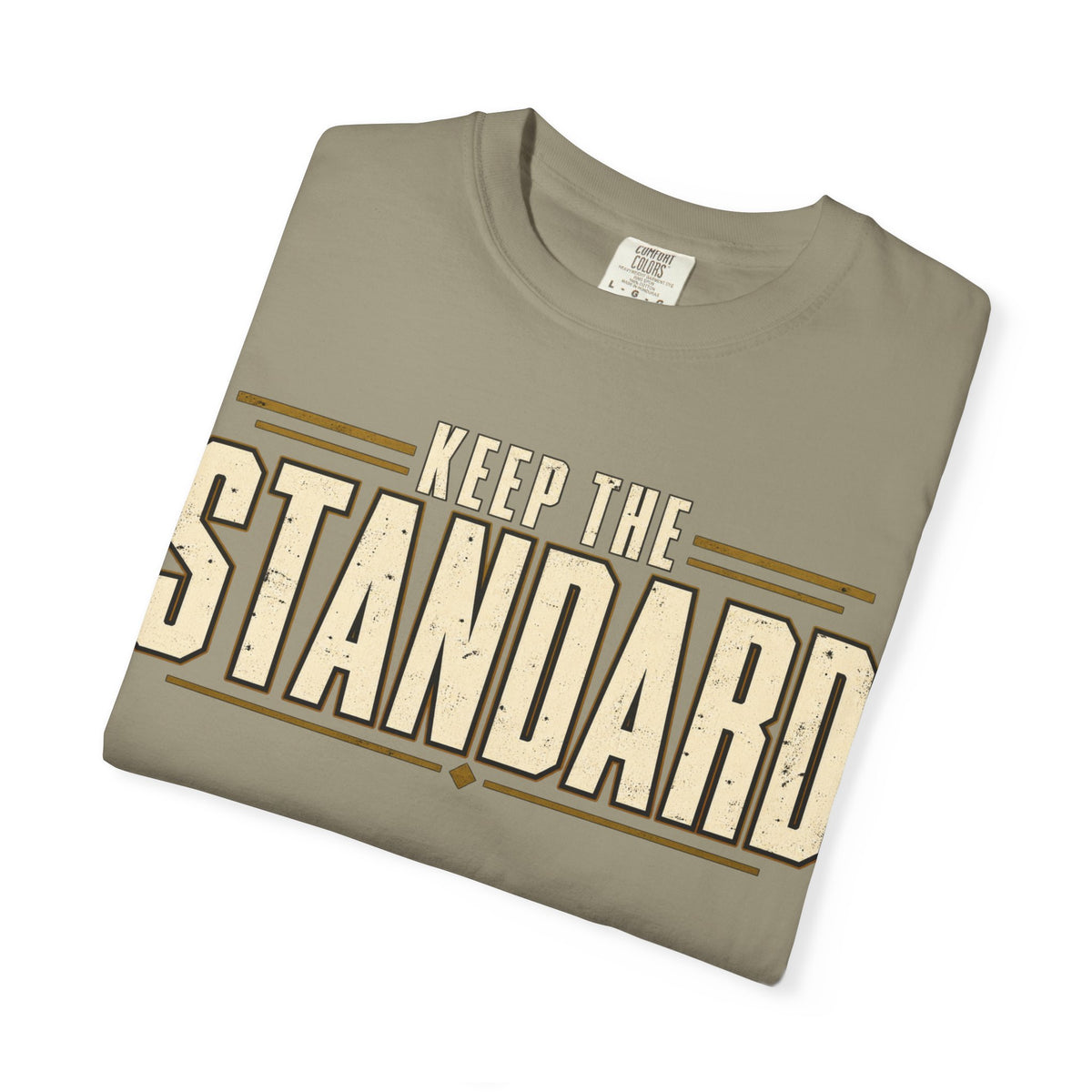 Keep The Standard T-shirt