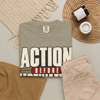 Action Before Motivation T-shirt