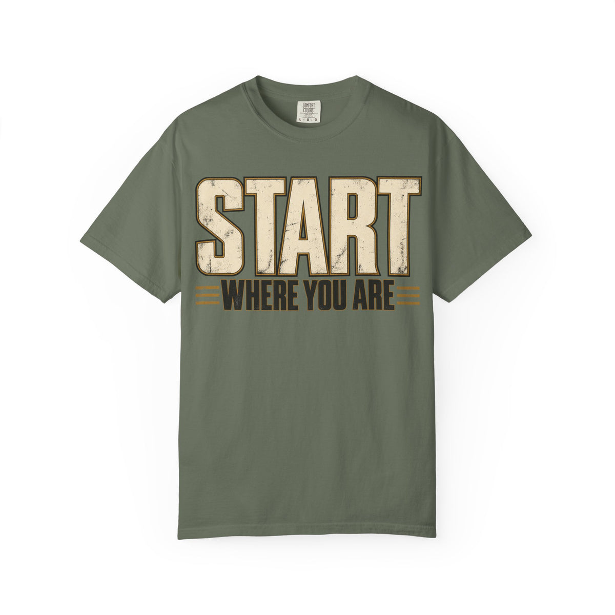 Start Where You Are T-shirt