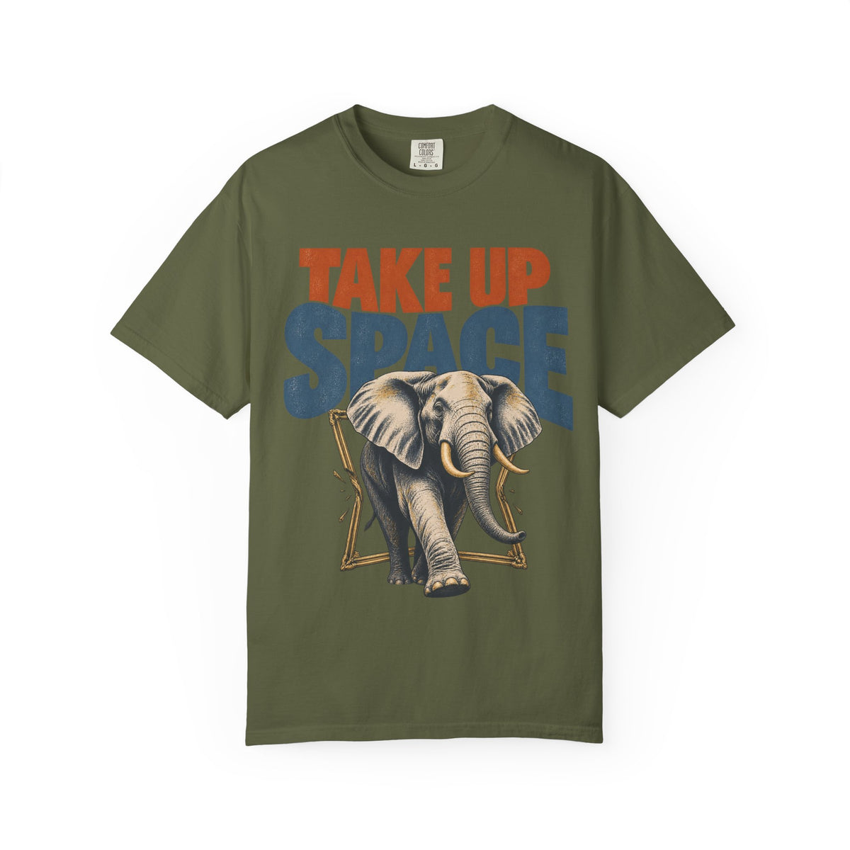 Take Up Space T-shirt