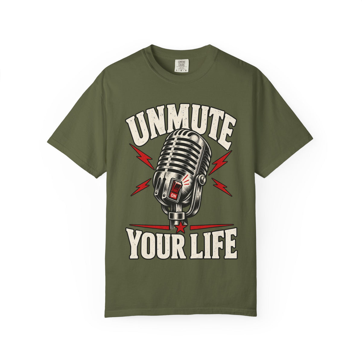 Unmute Your Life T-shirt