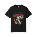 No More Shrinking T-shirt
