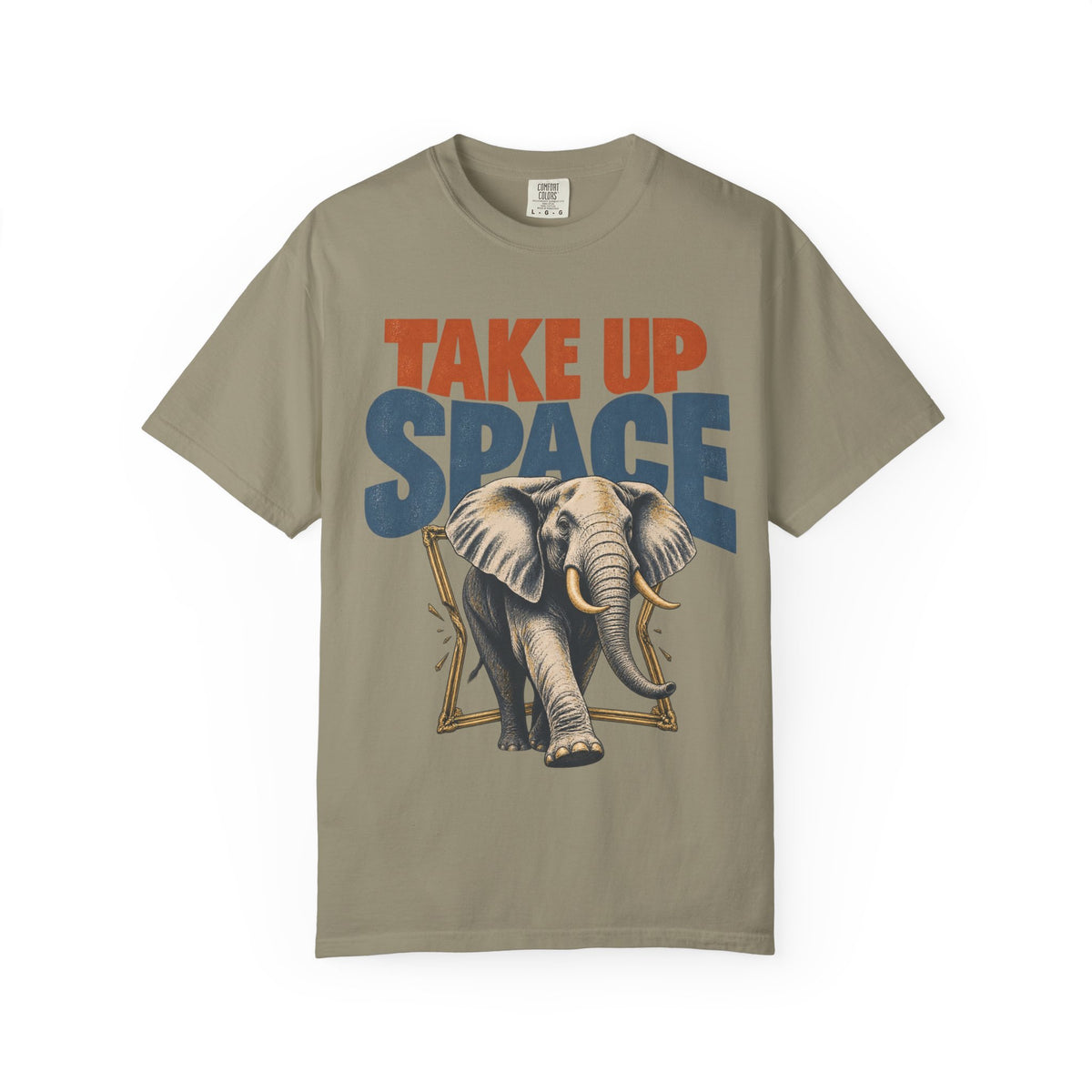 Take Up Space T-shirt