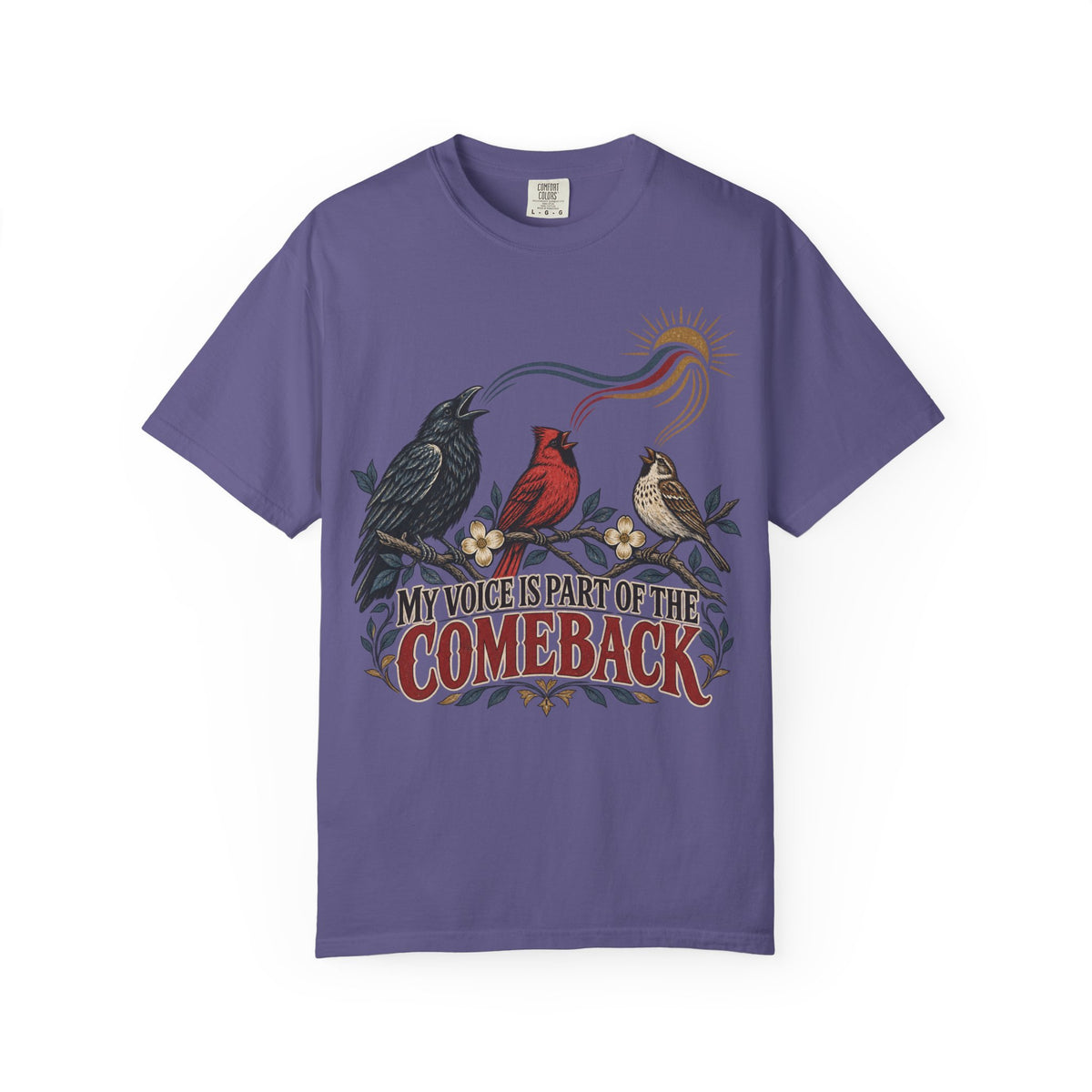 My Voice Is Part of the Comeback T-shirt