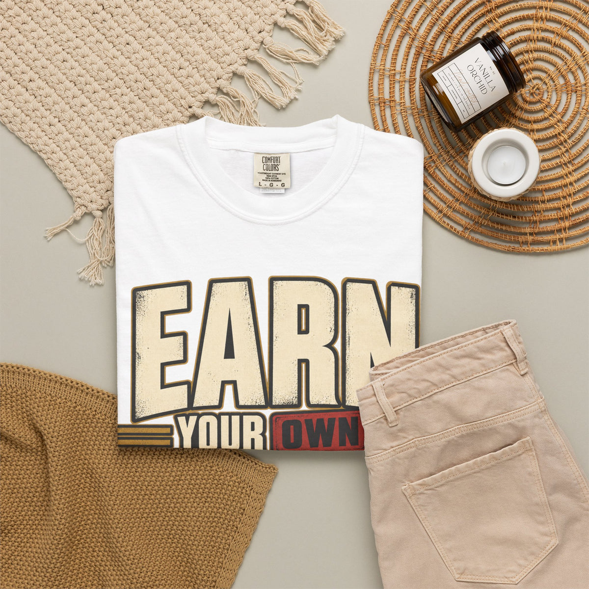 Earn Your Own Respect T-shirt
