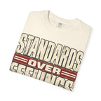 Standards Over Feelings T-shirt