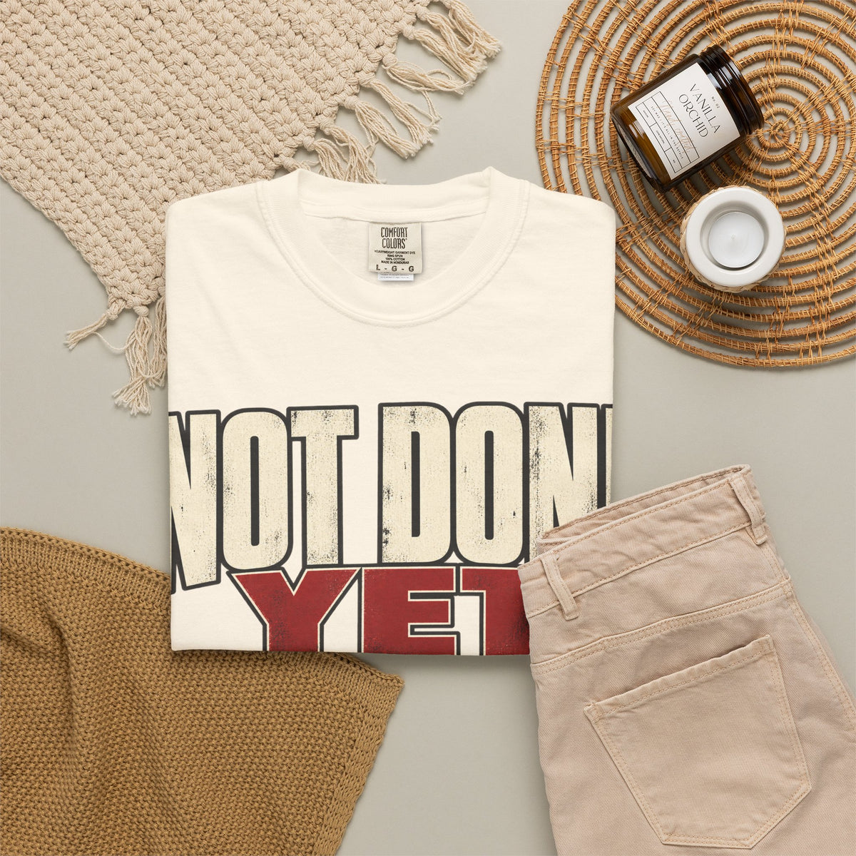 Not Done Yet T-shirt