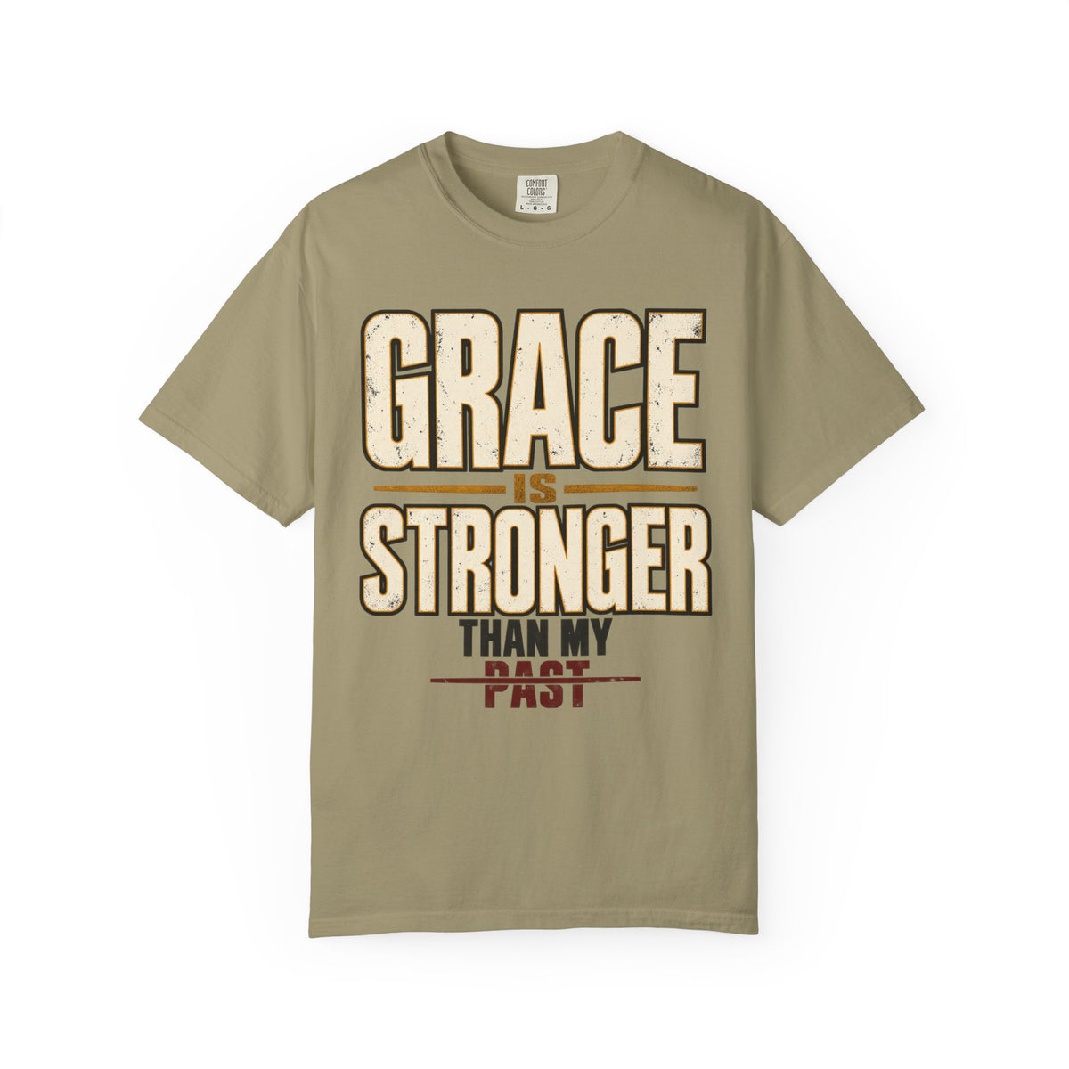 Grace Is Stronger Than My Past T-shirt