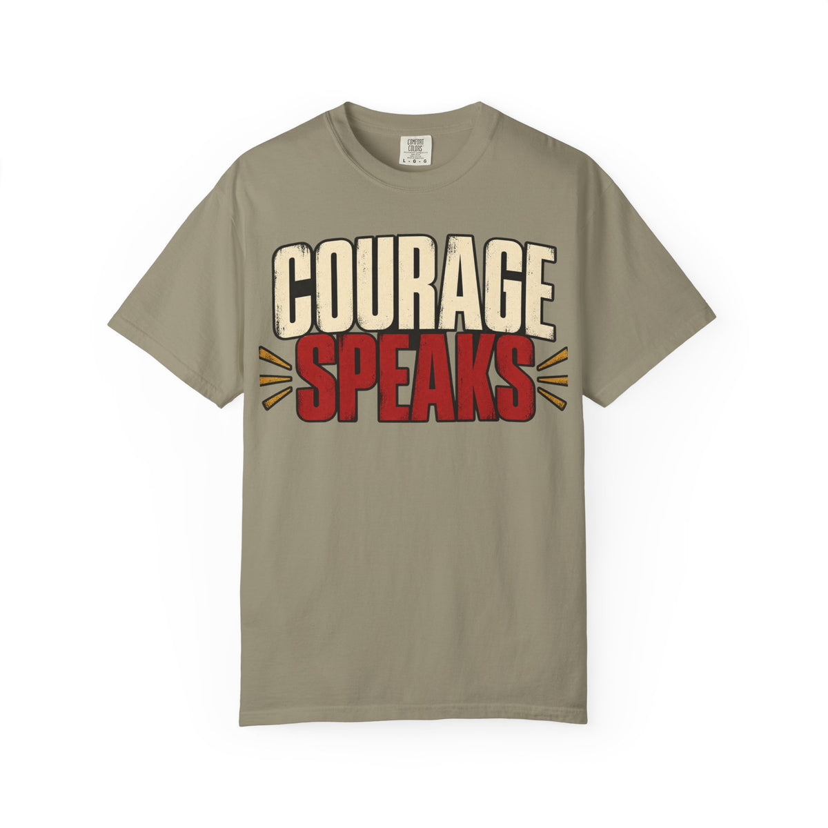 Courage Speaks T-shirt