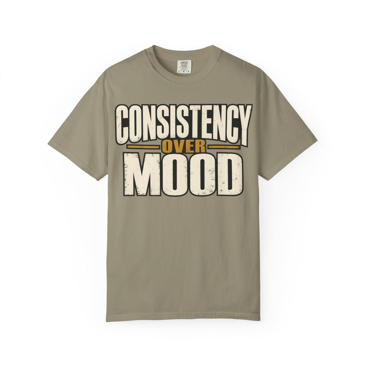 Consistency Over Mood T-shirt