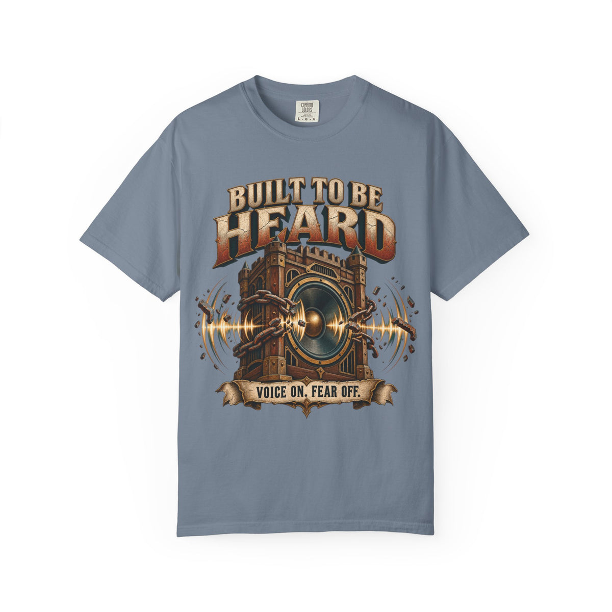 Built To Be Heard T-shirt