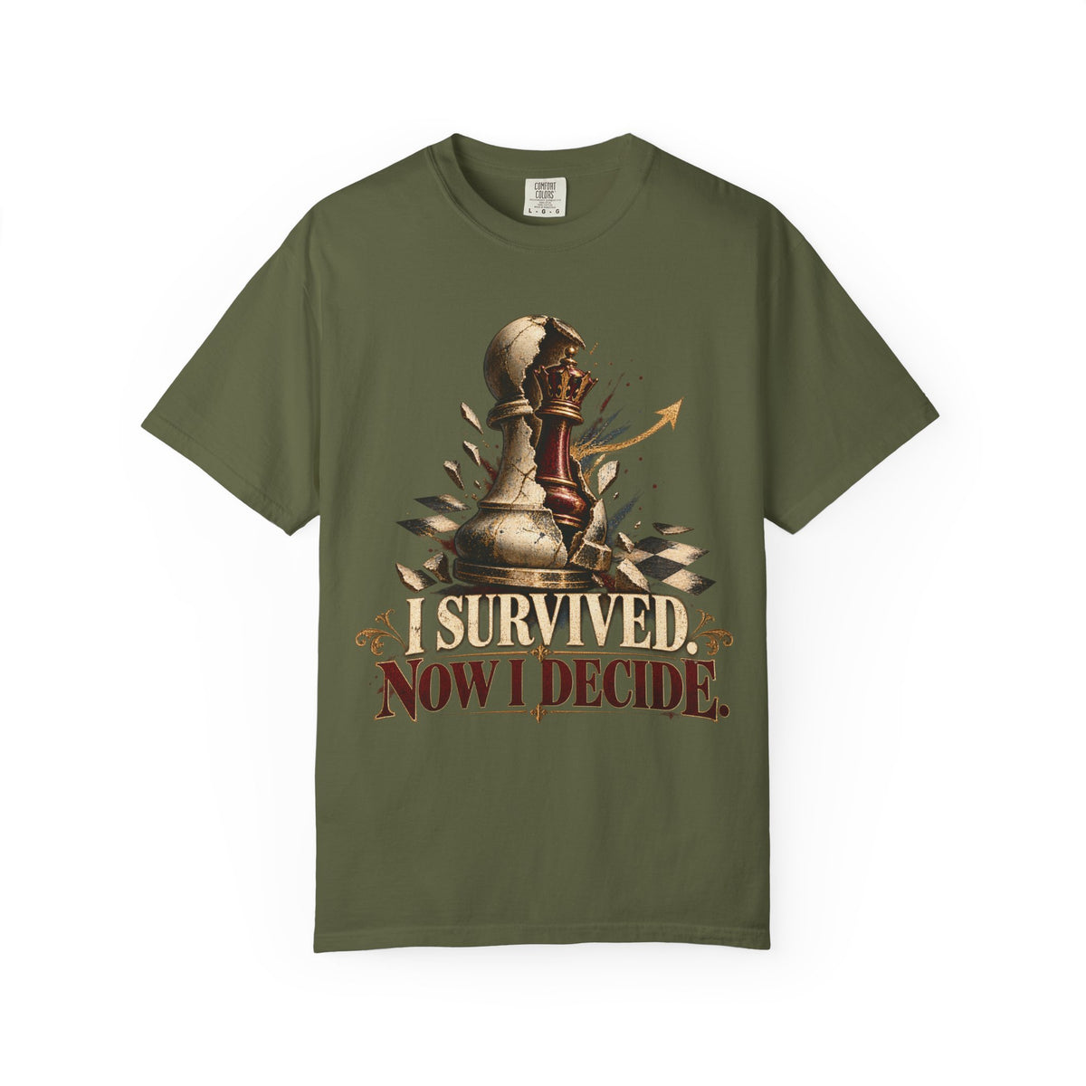 I Survived. Now I Decide. T-shirt