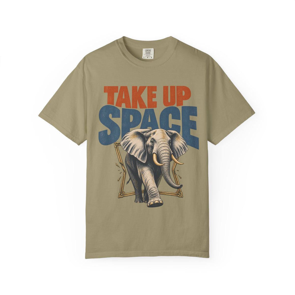 Take Up Space T-shirt