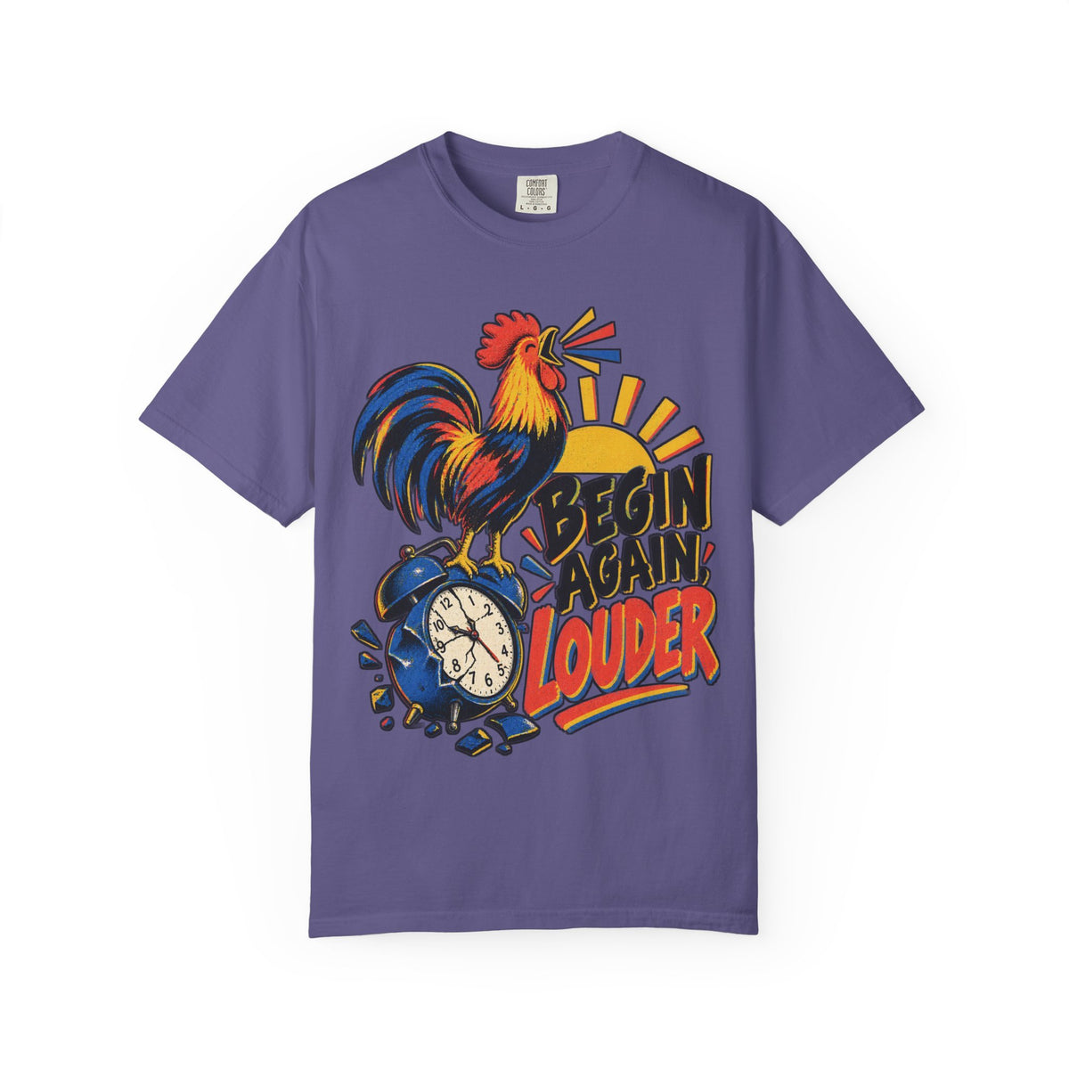 Begin Again Louder T-shirt