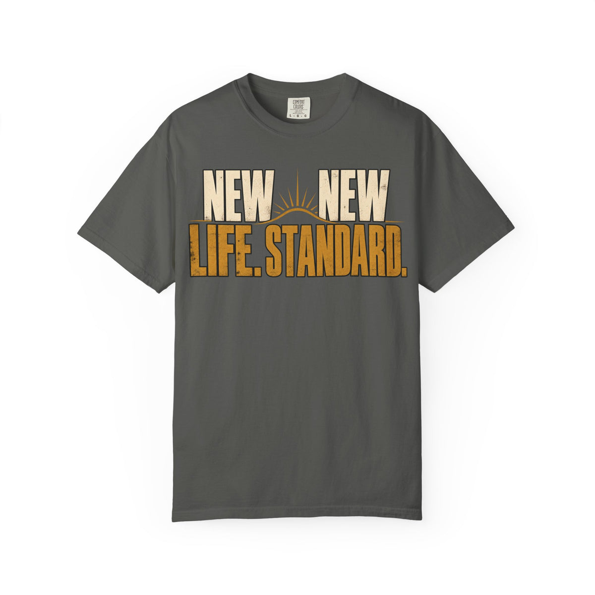 New Life. New Standard T-shirt