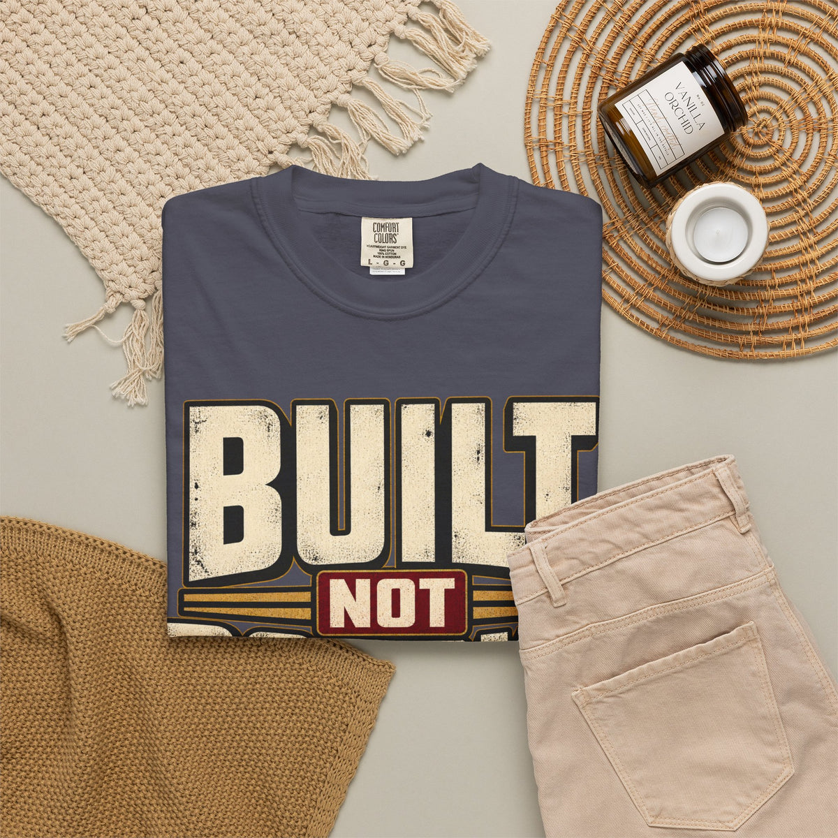 Built Not Bought T-shirt