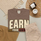 Earn Your Own Respect T-shirt