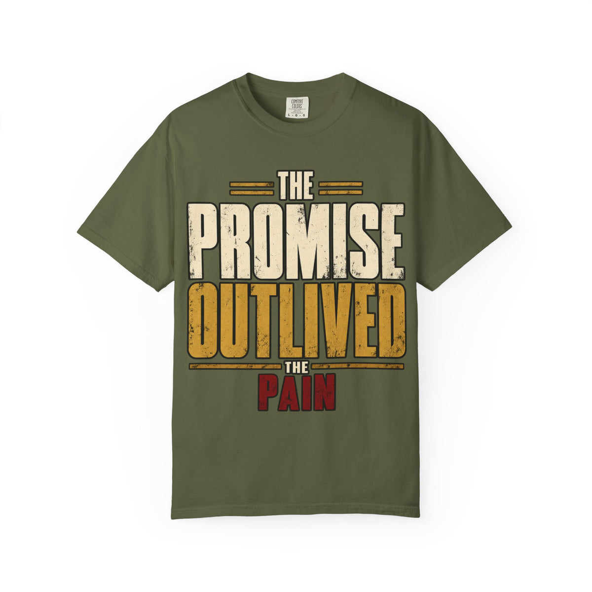 The Promise Outlived The Pain T-shirt
