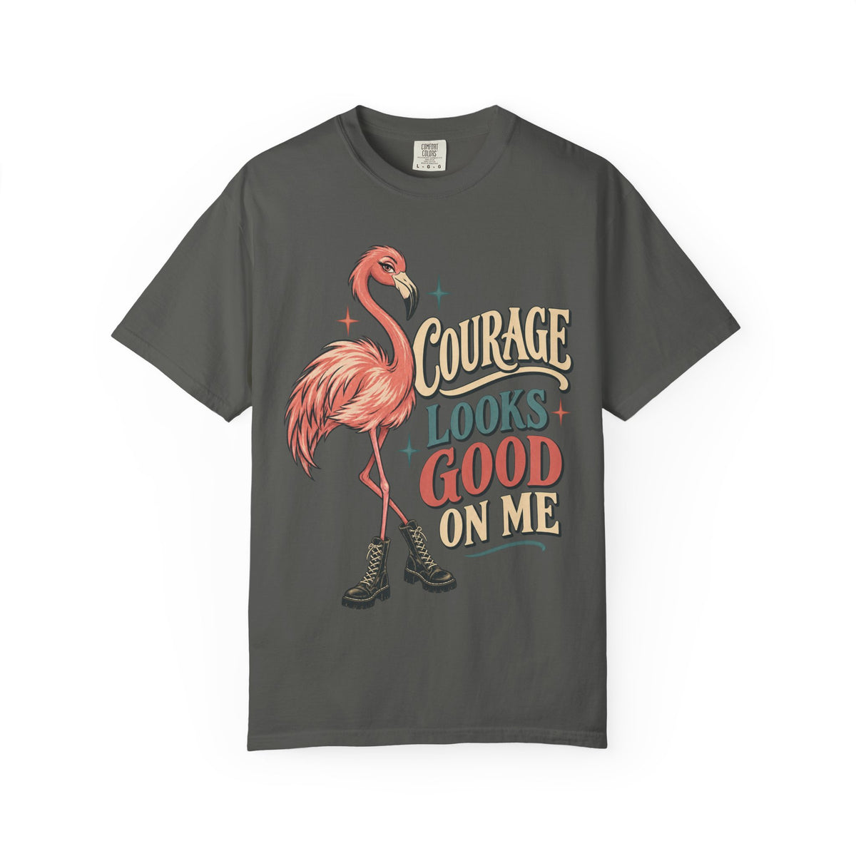 Courage Looks Good On Me T-shirt