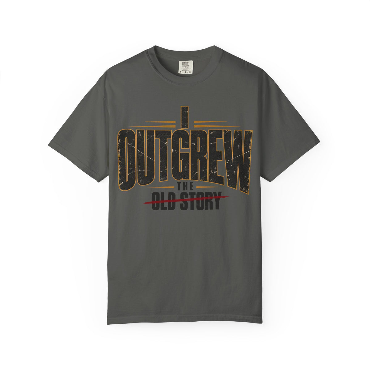 I Outgrew The Old Story T-shirt