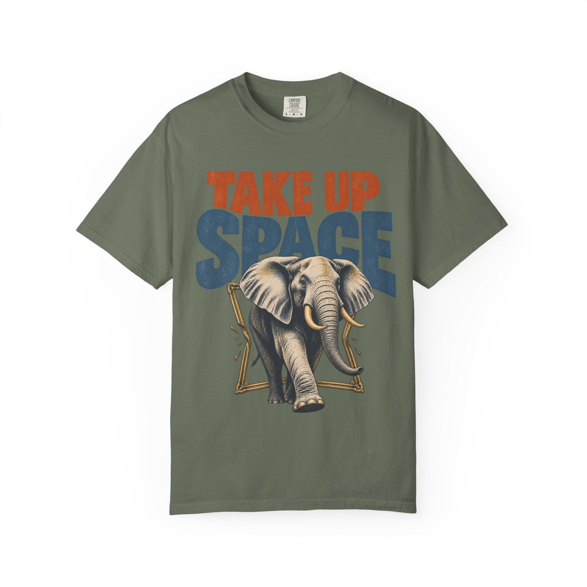 Take Up Space T-shirt