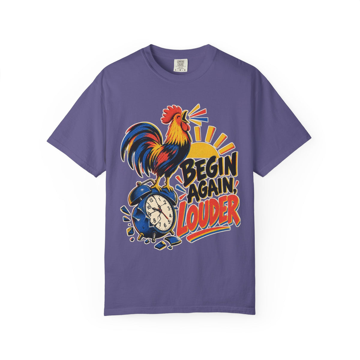 Begin Again Louder T-shirt