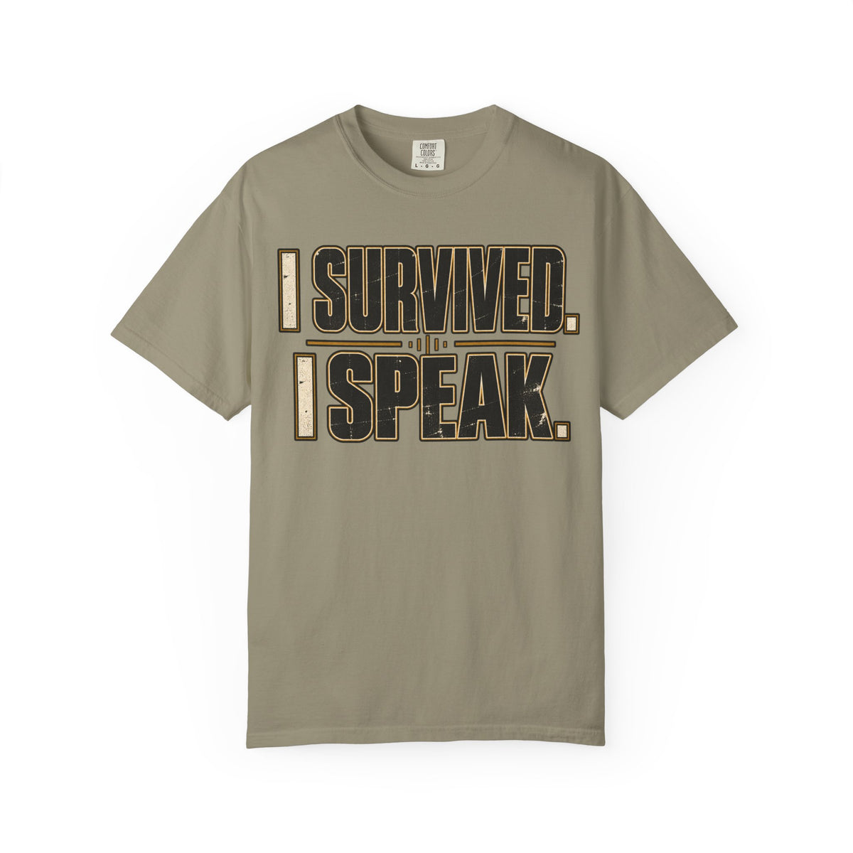 I Survived. I Speak. T-shirt