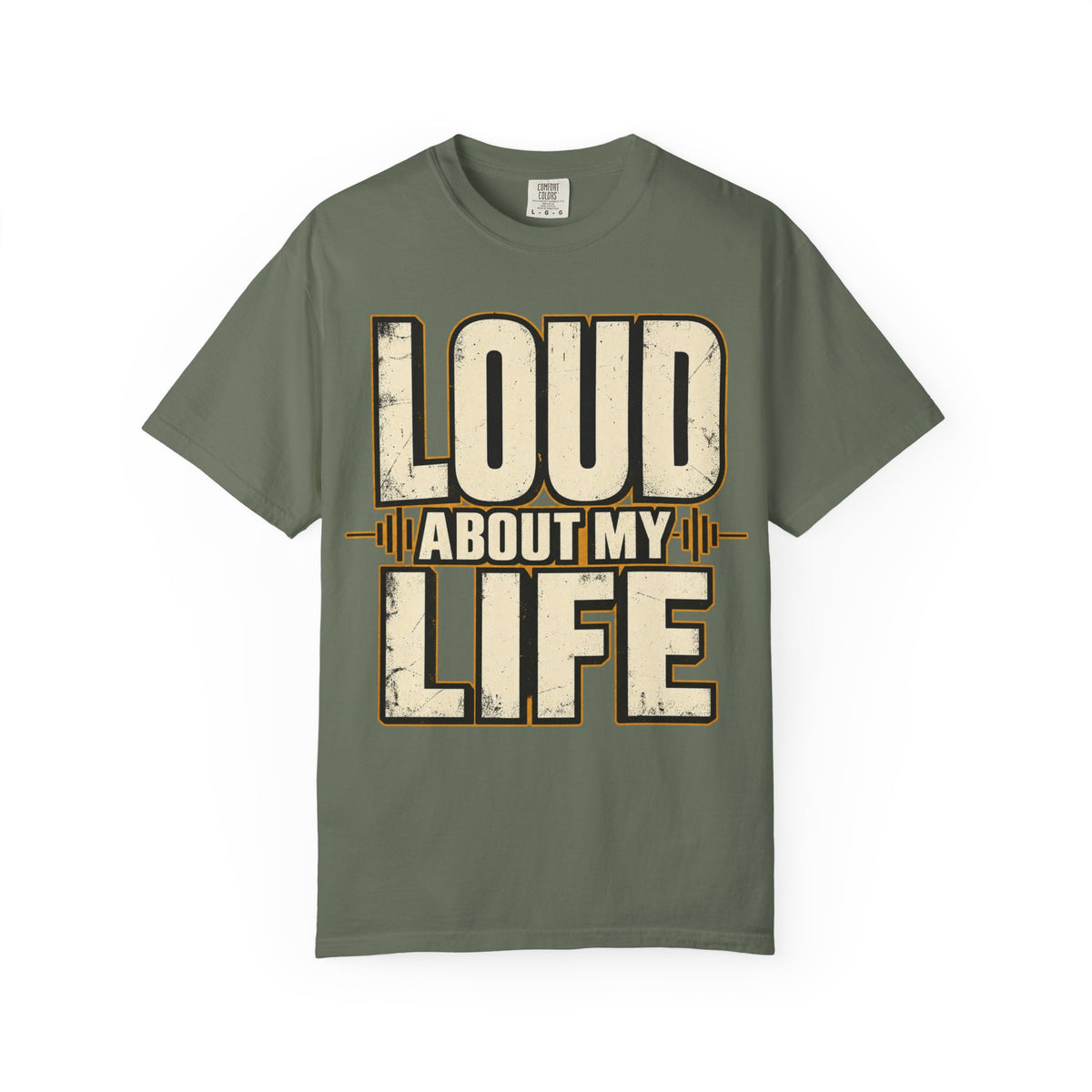 Loud About My Life T-shirt