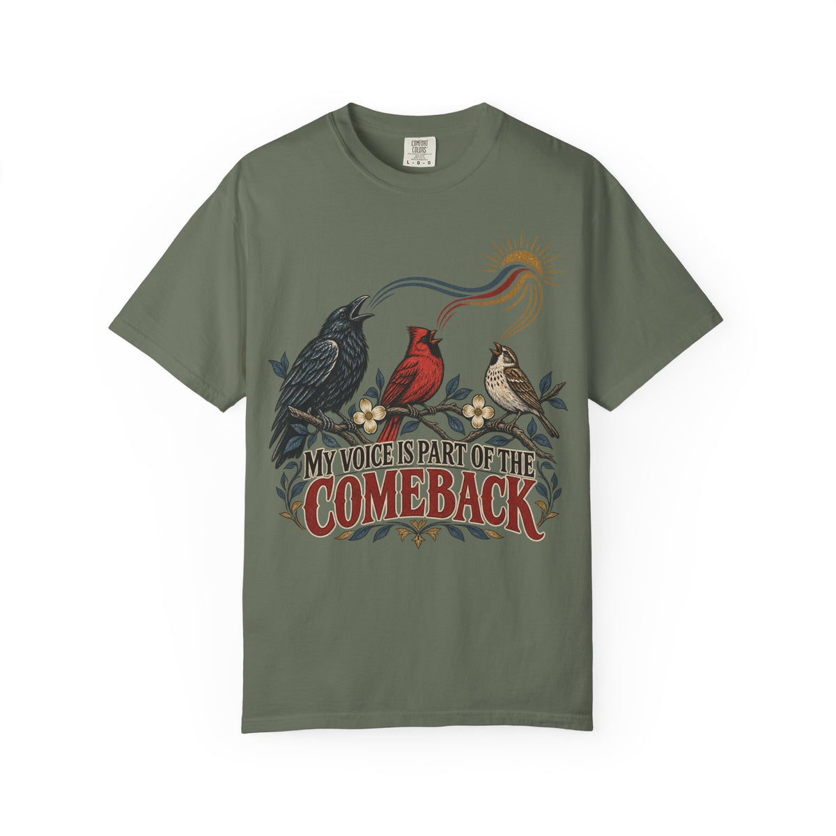 My Voice Is Part of the Comeback T-shirt