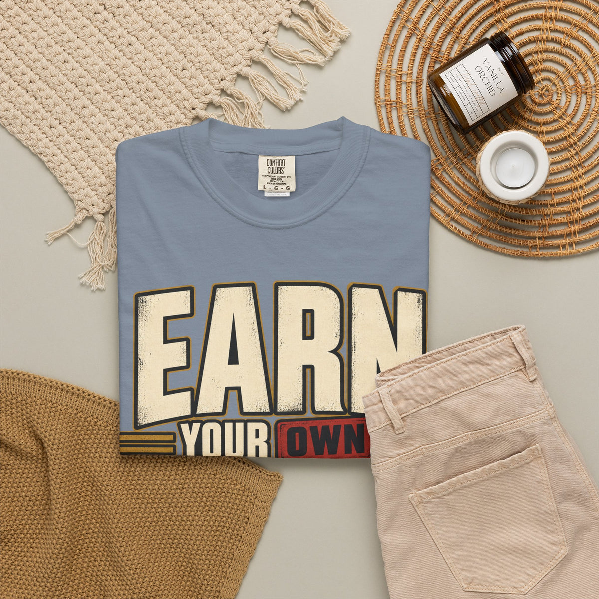 Earn Your Own Respect T-shirt