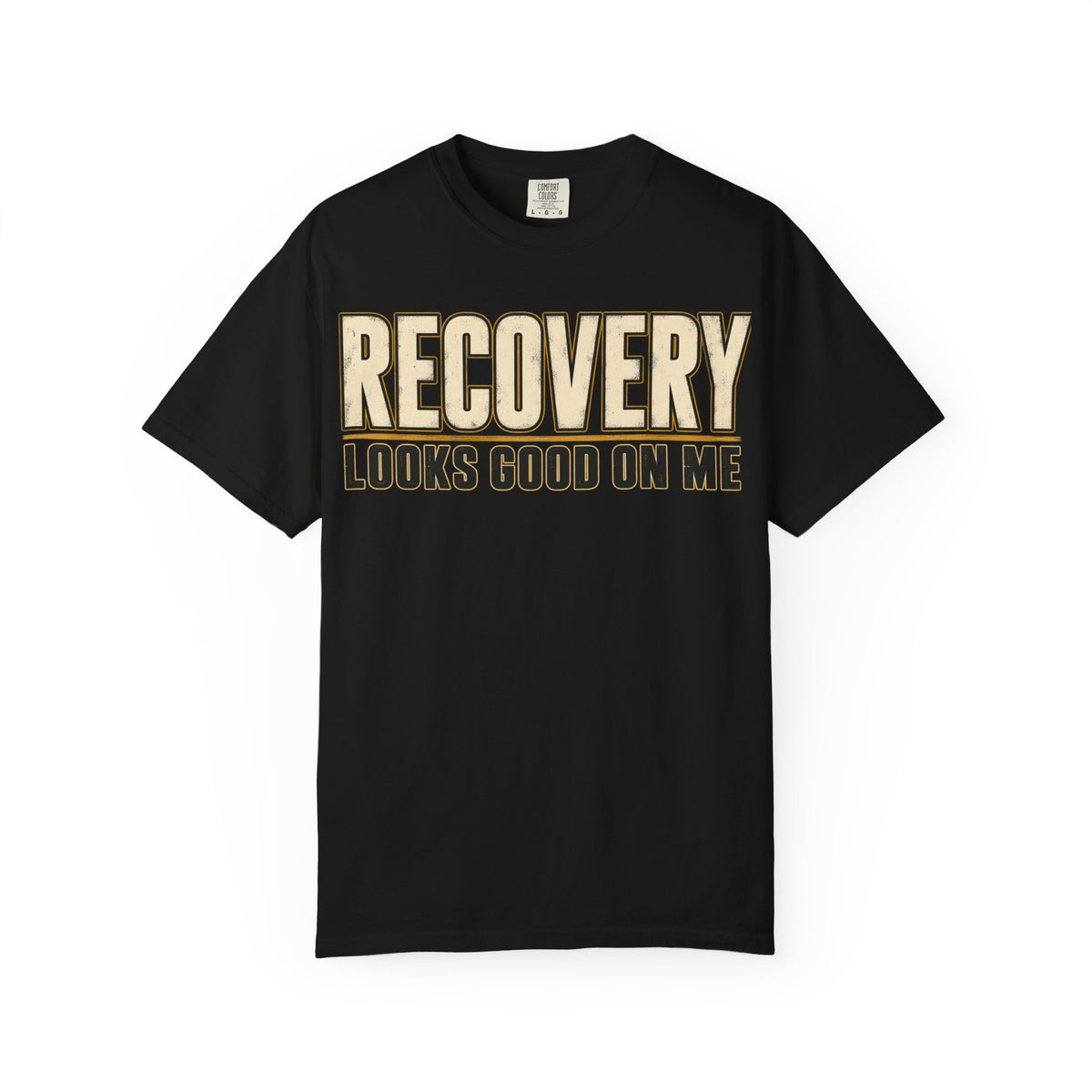 Recovery Looks Good On Me T-shirt
