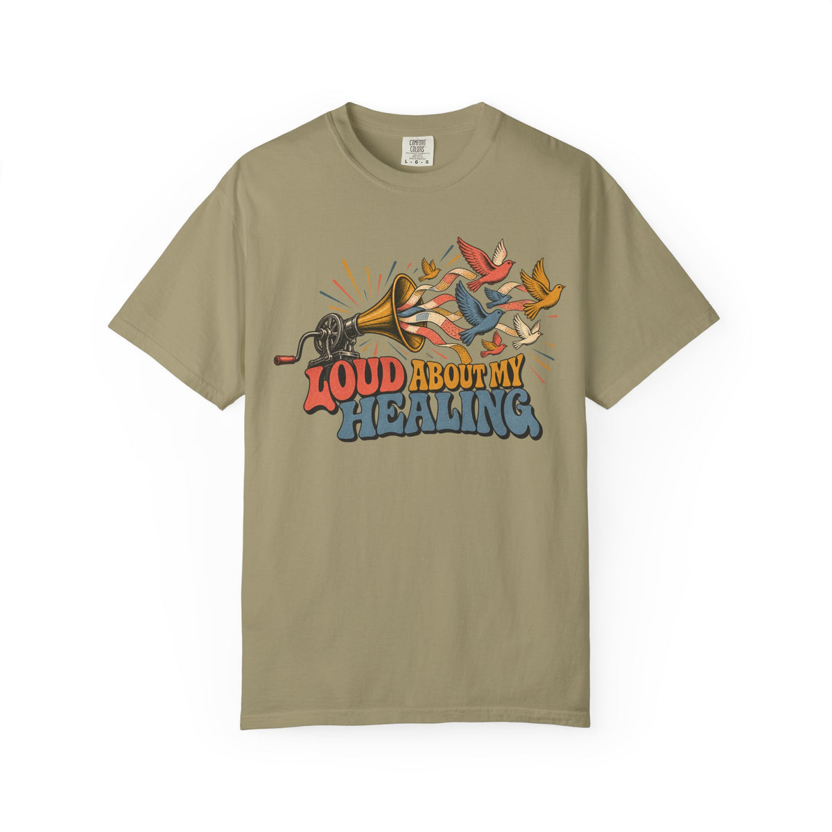 Loud About My Healing T-shirt