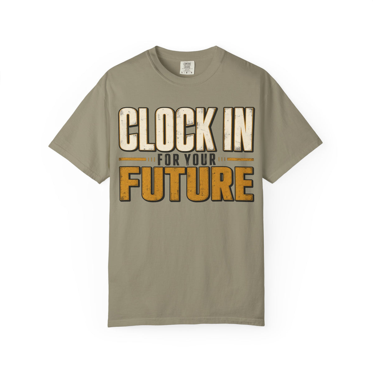 Clock In For Your Future T-shirt