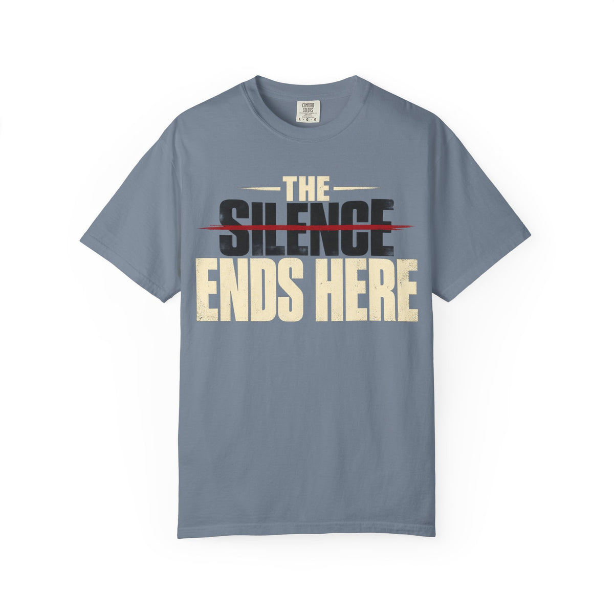 The Silence Ends Here T-shirt