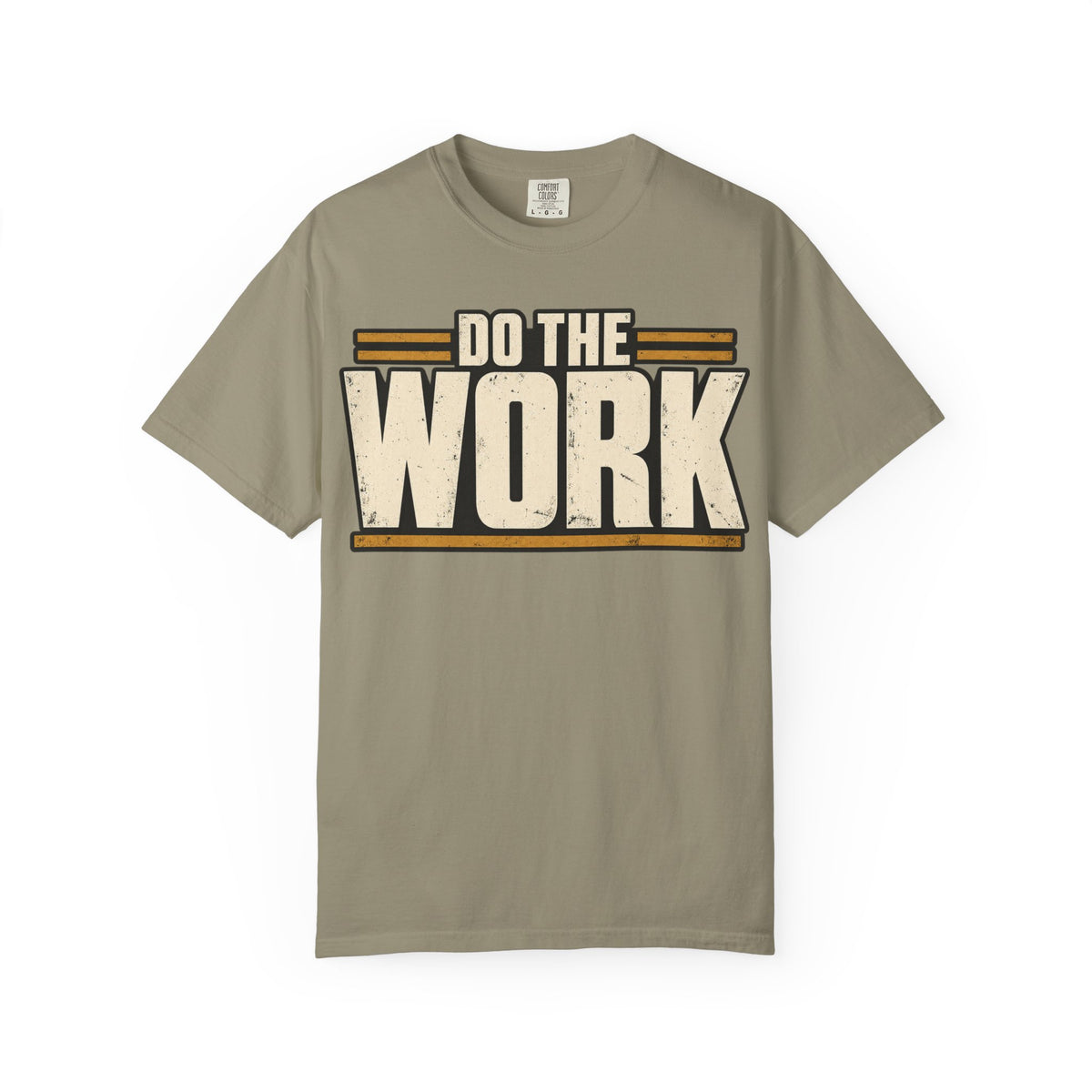 Do The Work T-shirt