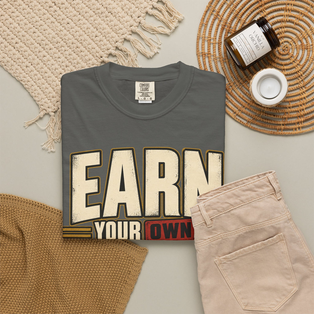 Earn Your Own Respect T-shirt