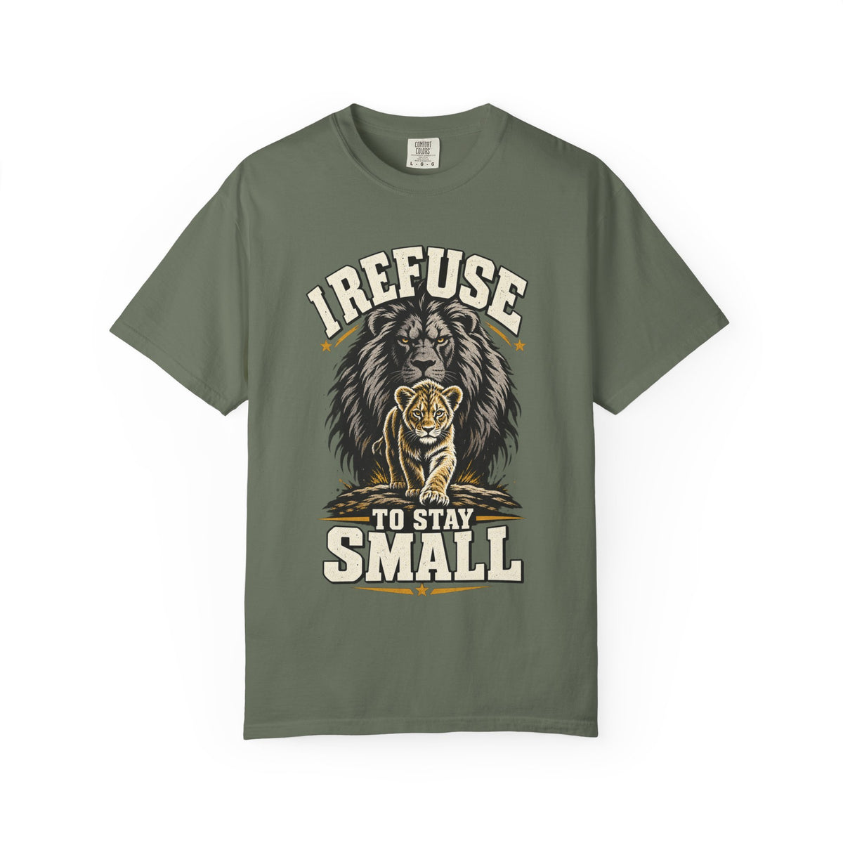 I Refuse To Stay Small T-shirt