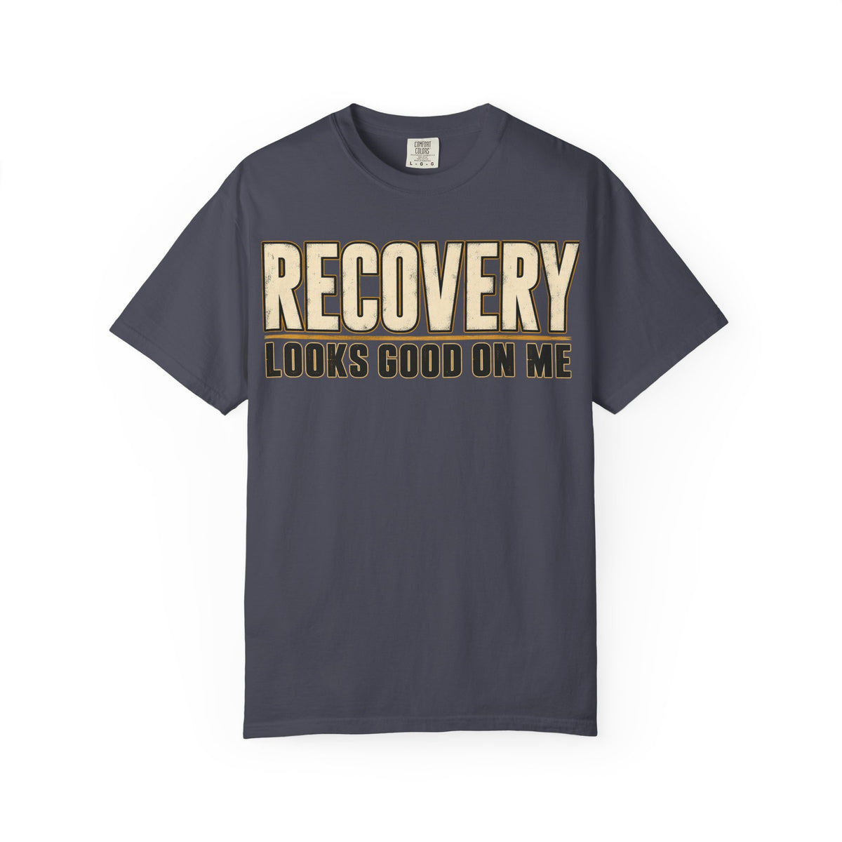 Recovery Looks Good On Me T-shirt