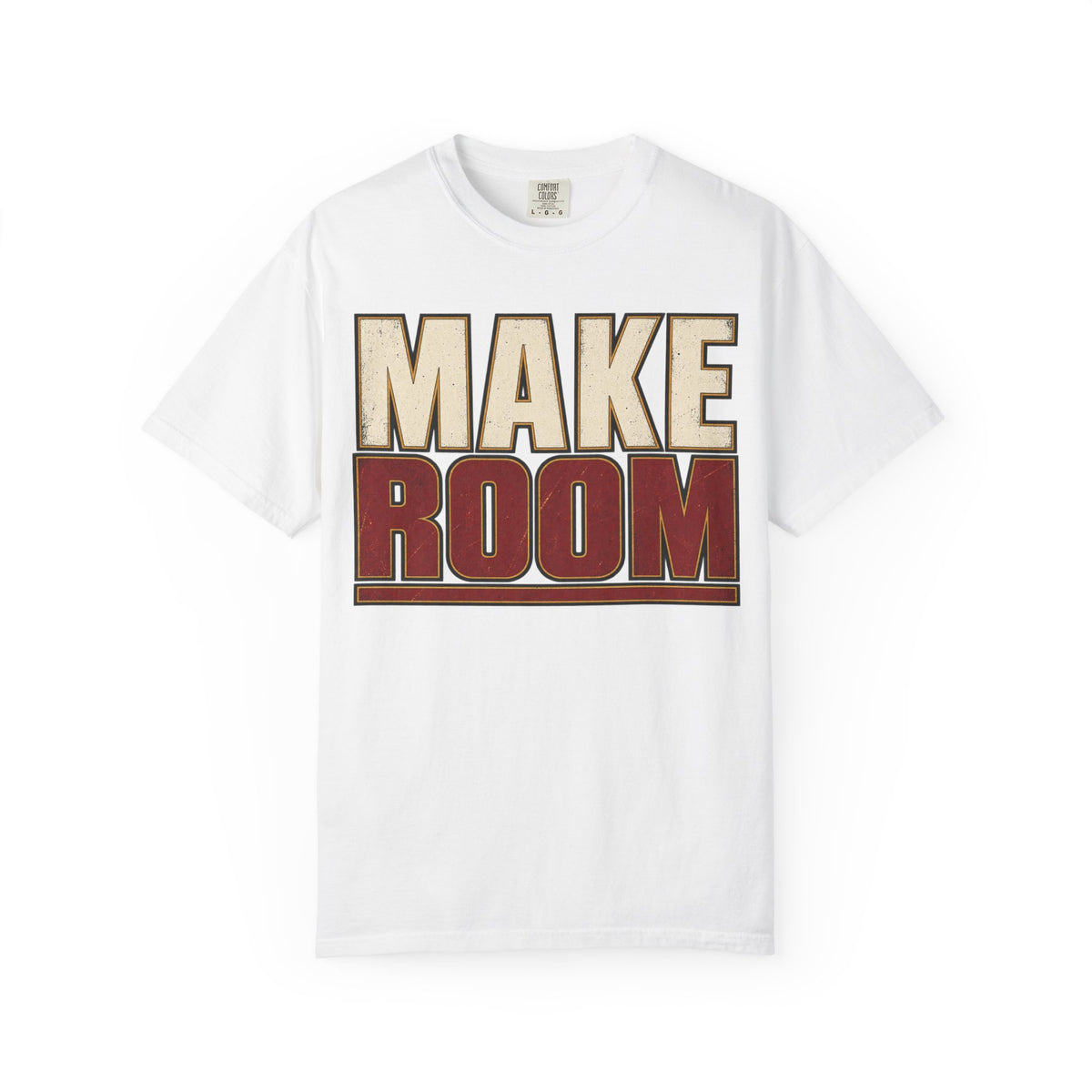 Make Room T-shirt