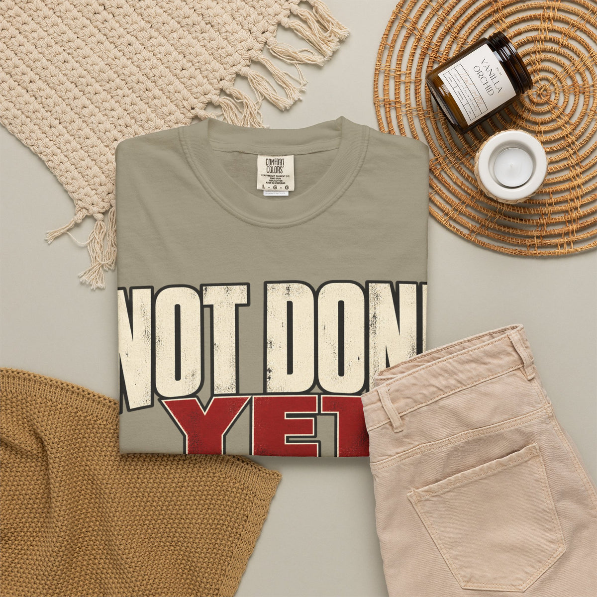 Not Done Yet T-shirt